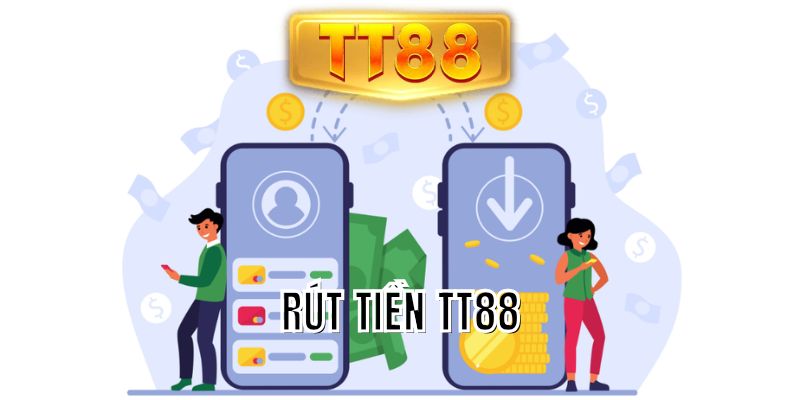 rút tiền TT88
